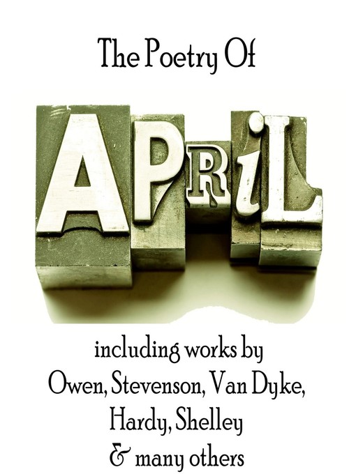 Wilfred Owen创作的The Poetry of April作品的详细信息 - 可供借阅